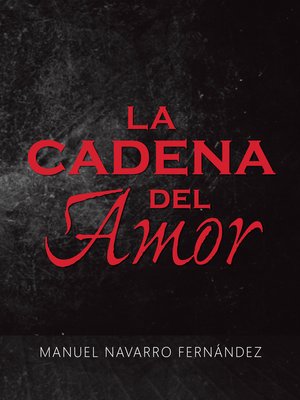 cover image of La cadena del amor